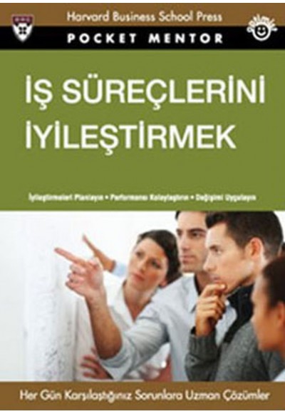 İş Süreçlerini İyileştirmek