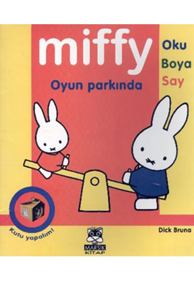 Miffy / Oyun Parkında (Oku-Boya-Say)