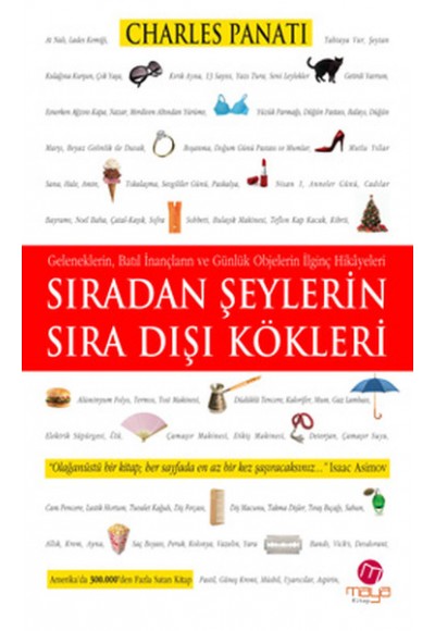 Sıradan Şeylerin Sıra Dışı Kökleri