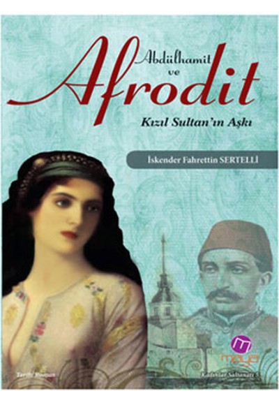 Abdülhamit ve Afrodit