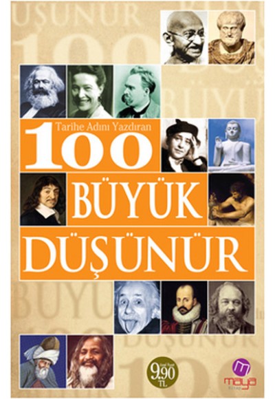 Tarihe Adını Yazdıran 100 Büyük Düşünür