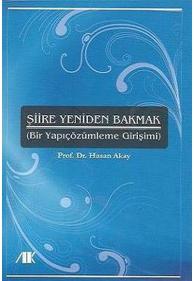 Şiire Yeniden Bakmak