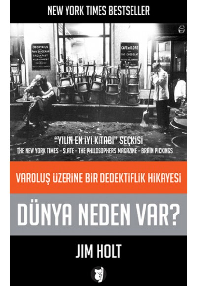 Dünya Neden Var?