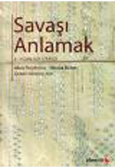 Savaşı Anlamak 21.Yüzyıl İçin Strateji