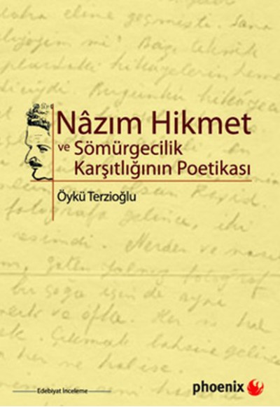 Nazım Hikmet ve Sömürgecilik Karşıtlığının Poetikası