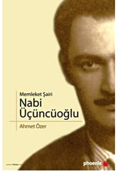 Memleket Şairi Nabi Üçüncüoğlu