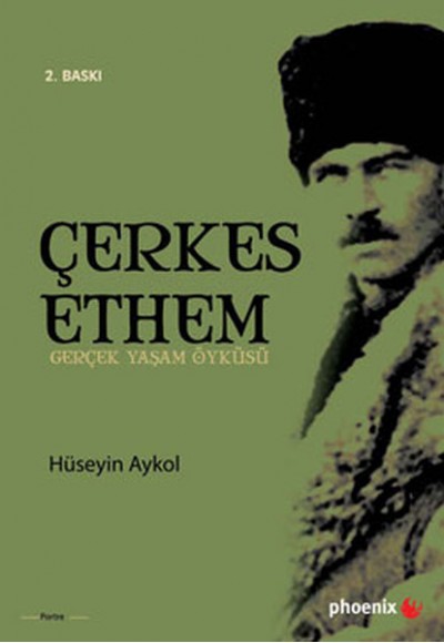 Çerkes Ethem  Gerçek Yaşam Öyküsü