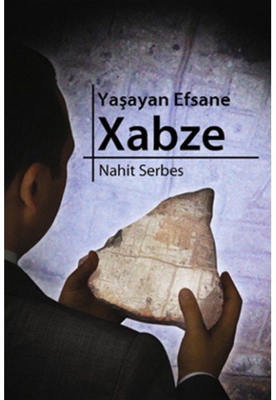 Yaşayan Efsane Xabze