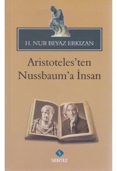 Aristoteles'ten Nussbaum'a İnsan