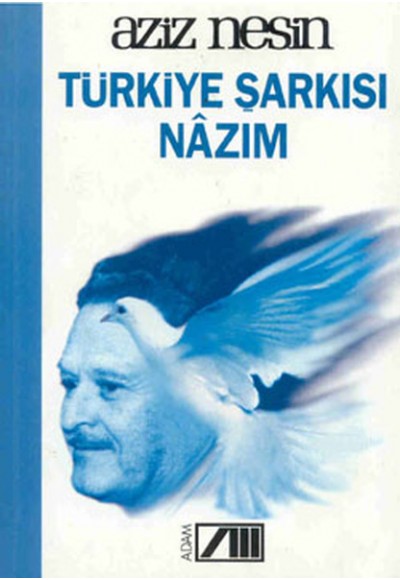 Türkiye Şarkısı Nazım