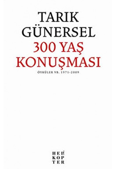 300 Yaş Konuşması