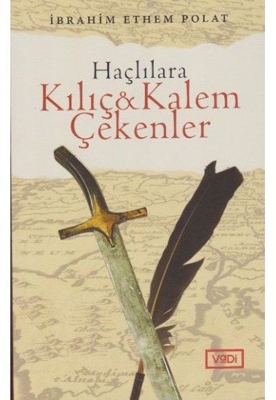 Haçlılara Kılıç & Kalem Çekenler