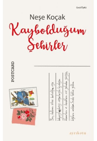 Kaybolduğum Şehirler