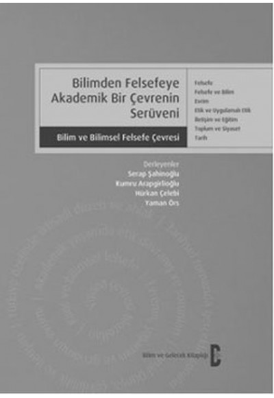 Bilimden Felsefeye Akademik Bir Çevrenin Serüveni