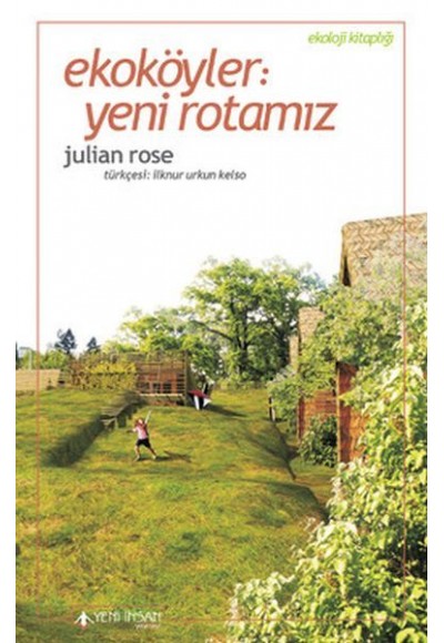 Ekoköyler: Yeni Rotamız