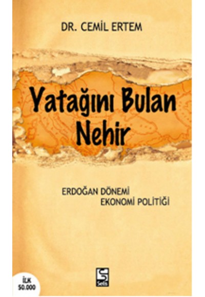 Yatağını Bulan Nehir