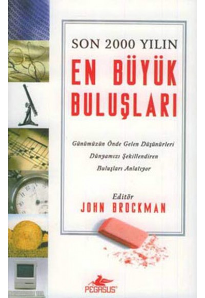 Son 2000 Yılın En Büyük Buluşları