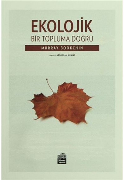 Ekolojik Bir Topluma Doğru