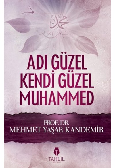 Adı Güzel Kendi Güzel Muhammed