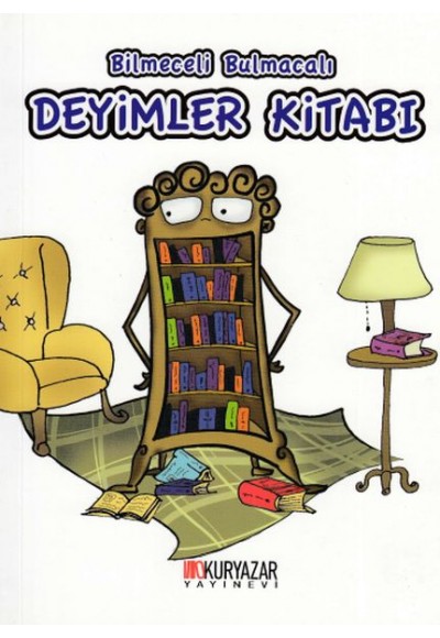 Bilmeceli Bulmacalı - Deyimler Kitabı