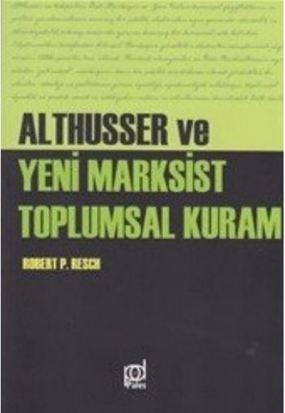 Althusser ve Yeni Marksist Toplumsal Kuram