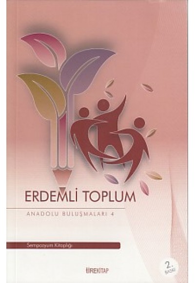 Anadolu Buluşmaları 4 - Erdemli Toplum