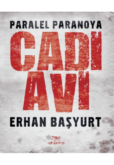 Cadı Avı  Paralel Paranoya