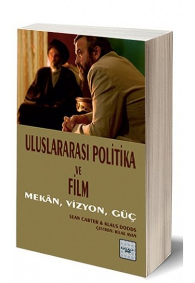 Uluslararası Politika ve Film  Mekan, Vizyon, Güç