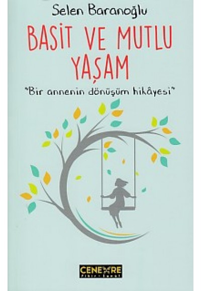 Basit ve Mutlu Yaşam