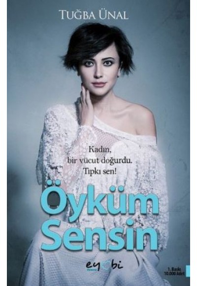 Öyküm Sensin