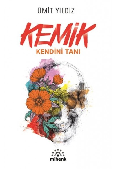 Kemik - Kendini Tanı