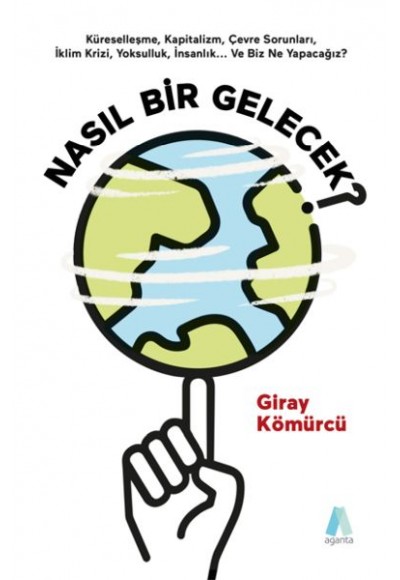 Nasıl Bir Gelecek?