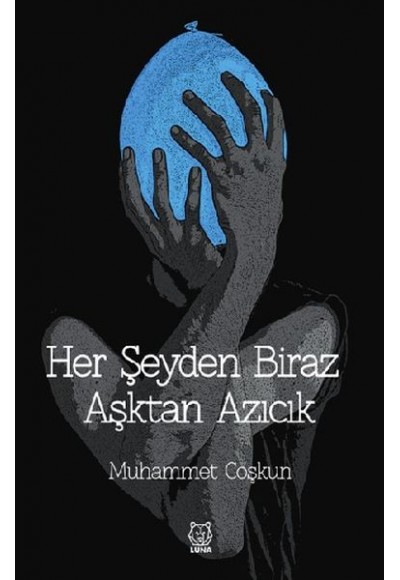 Her Şeyden Biraz Aşktan Azıcık