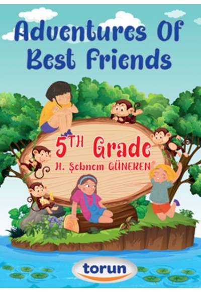 5. Sınıf İngilizce Hikaye Adventures Of Best Friends