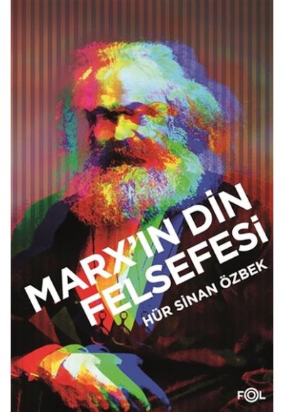 Marx'ın Din Felsefesi