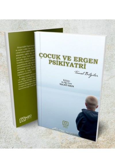 Çocuk ve Ergen Psikiyatri Temel Bilgiler