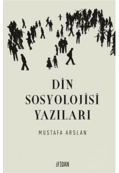 Din Sosyolojisi Yazıları