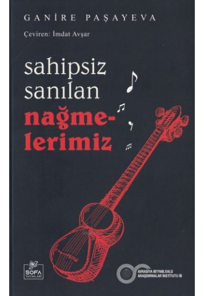 Sahipsiz Sanılan Nağmelerimiz