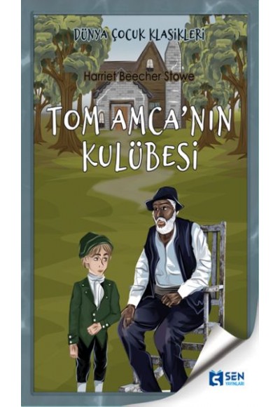 Tom Amca'nın Kulübesi