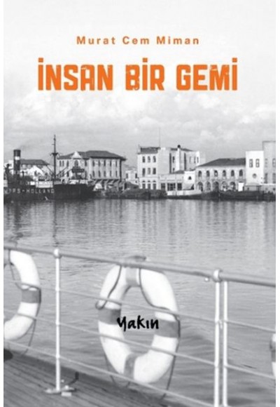 İnsan Bir Gemi