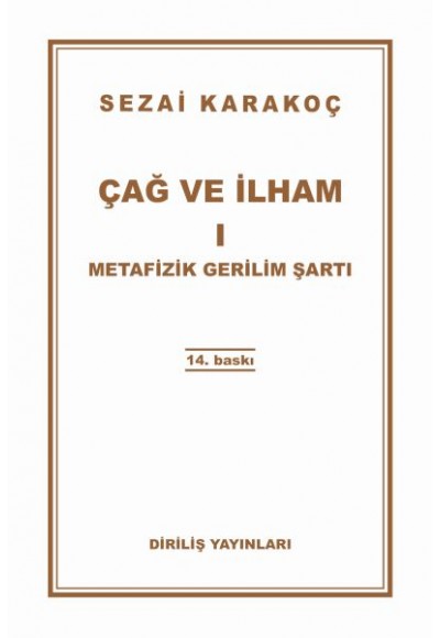 Çağ ve İlham 1