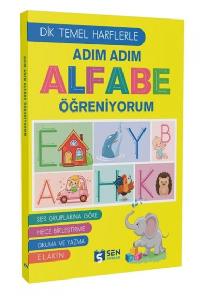 Adım Adım Alfabe Öğreniyorum (Dik Temel Harflarle)