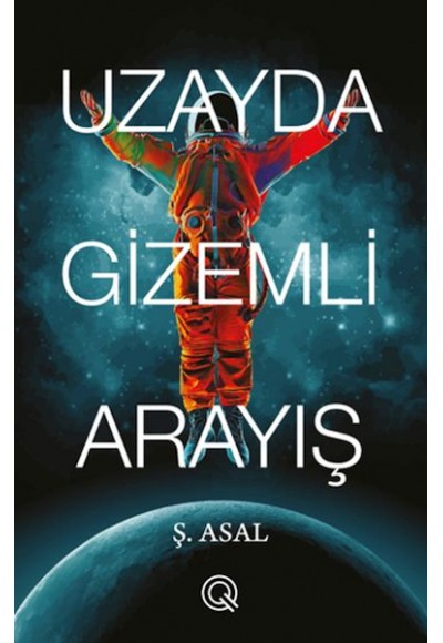 Uzayda Gizemli Arayış