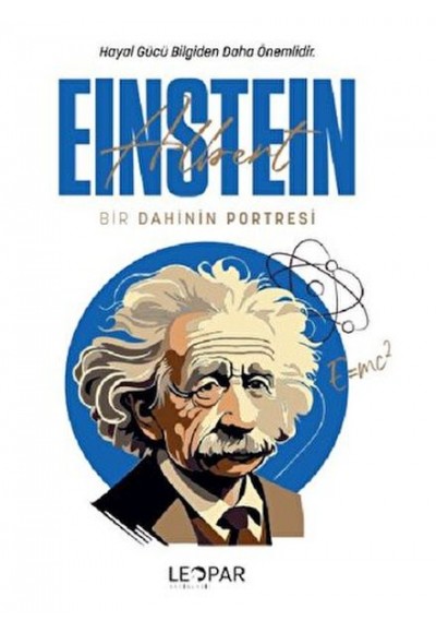 Bir Dahinin Portresi Einstein