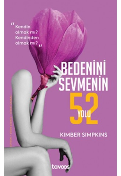 Bedenini Sevmenin 52 Yolu