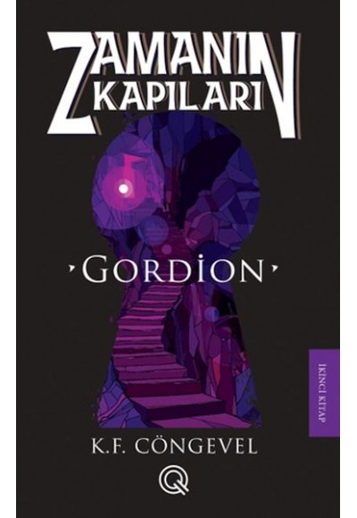 Zamanın Kapıları 2 Gordion