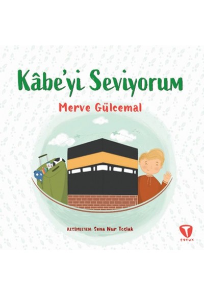 Kâbe’yi Seviyorum