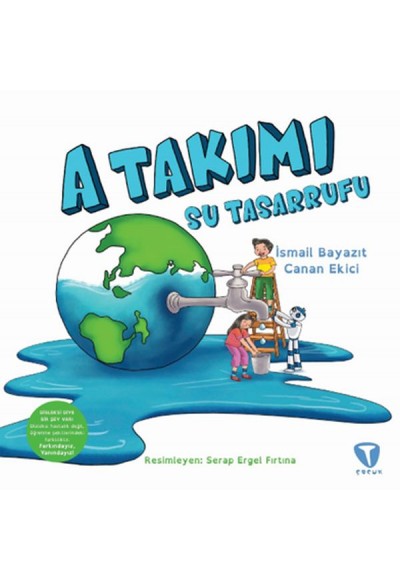 A Takımı: Su Tasarrufu