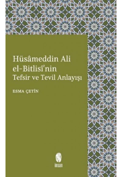 Hüsameddin Ali El-Bitlisi'nin Tefsir ve Tevil Anlayışı