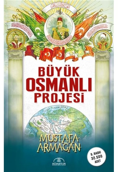 Büyük Osmanlı Projesi